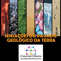 rioecultura : EXPO Sensaes do Passado Geolgico da Terra : Casa da Cincia da UFRJ